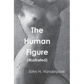 The Human Figure - Paperback