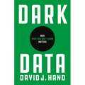 Dark Data: Why What You Don't Know Matters - Paperback