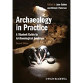Archaeology in Practice: A Student Guide to Archaeological Analyses - Paperback