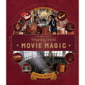 J.K. Rowling's Wizarding World: Movie Magic Volume Three: Amazing Artifacts - Hardcover