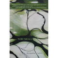 Wild Silence - Paperback