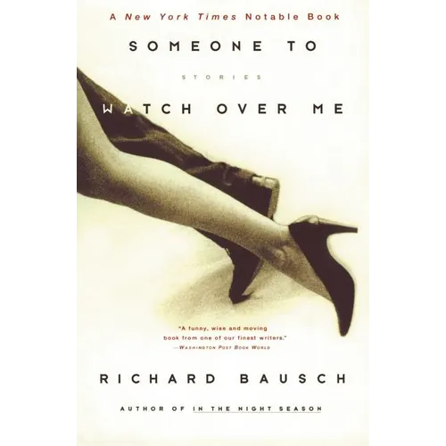 Someone to Watch Over Me: Stories - Paperback