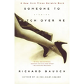 Someone to Watch Over Me: Stories - Paperback