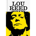 Lou Reed: The King of New York - Hardcover