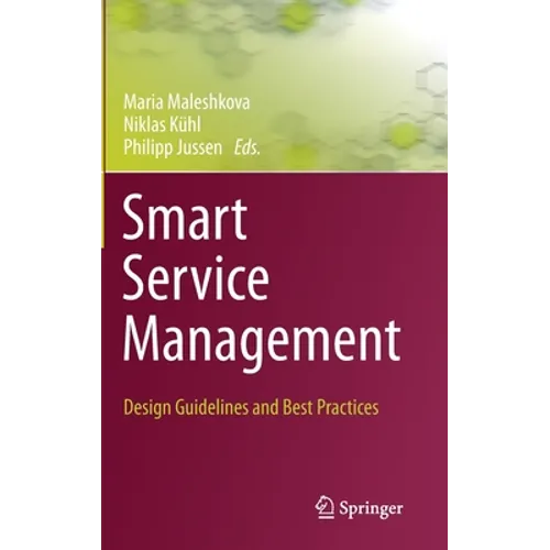 Smart Service Management: Design Guidelines and Best Practices - Hardcover
