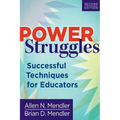 Power Struggles: Successful Techniques for Educators - Paperback