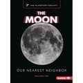 The Moon: Our Nearest Neighbor - Paperback