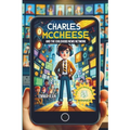 Charles McCheese: And The Childhood News Network - Paperback