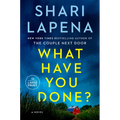 What Have You Done? - Paperback