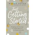 Just Getting Started - Hardcover