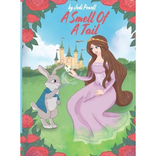 A Smell Of A Tail - Hardcover