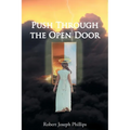 Push Through the Open Door - Paperback
