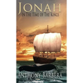 Jonah In the Time of the Kings - Hardcover