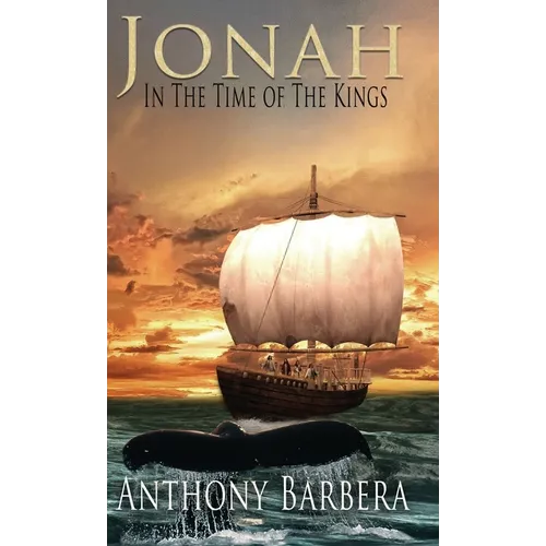 Jonah In the Time of the Kings - Hardcover