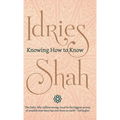 Knowing How to Know - Hardcover