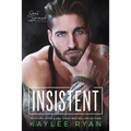 Insistent - Paperback