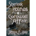 Sherlock Holmes and The Cornwall Affair - Paperback