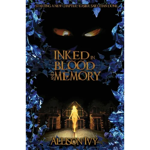 Inked in Blood and Memory - Paperback