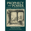 Prophecy and Power: Astrology in Early Modern England - Paperback