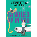 Tangled Up in You - Hardcover