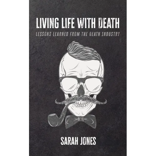 Living Life with Death - Paperback