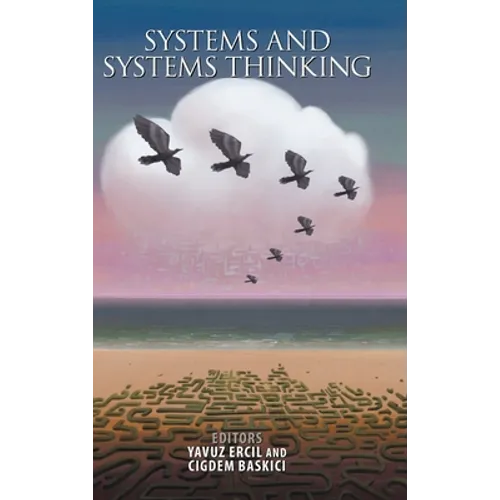 Systems and Systems Thinking - Hardcover