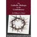 The Catholic Bishops in the Confederacy - Paperback