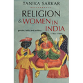 Religion and Women in India: Gender, Faith, and Politics, 1780s-1980s - Hardcover