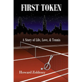First Token: A Story of Life, Love, & Tennis - Paperback