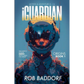iGuardian, Origins (Book 1): Action & Adventure 8 - 14 - Paperback