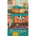 Pattern for Murder (The Bait & Stitch Cozy Mystery Series, Book 1) - Hardcover