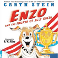 Enzo and the Fourth of July Races - Hardcover