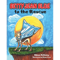 Betty Jean Blue to the Rescue - Paperback