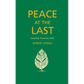 Peace at the Last: Leading Funerals Well - Paperback