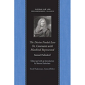 The Divine Feudal Law: Or, Covenants with Mankind, Represented - Paperback