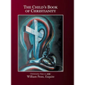 The Child's Book of Christianity: Christianity: Easy as ABC - Hardcover