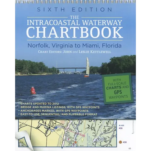 The Intracoastal Waterway Chartbook: Norfolk, Virginia to Miami, Florida - Spiral