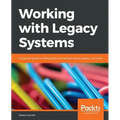 Working with Legacy Systems - Paperback
