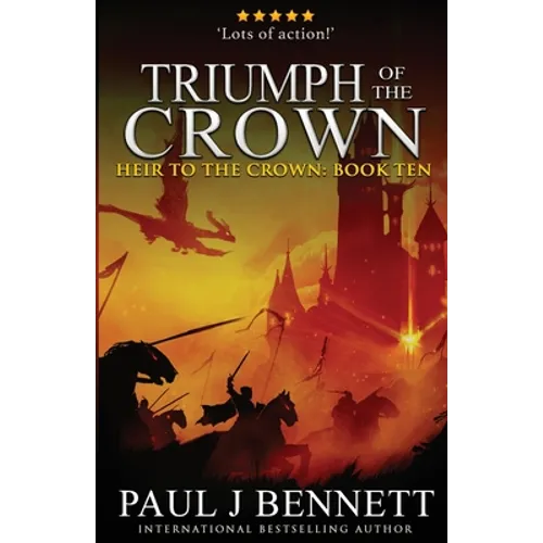 Triumph of the Crown: An Epic Fantasy Novel - Paperback