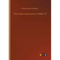 The Cretan Insurrection of 1866-7-8 - Paperback