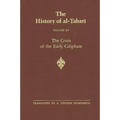 The History of al-Ṭabarī Vol. 15: The Crisis of the Early Caliphate: The Reign of ʿUthmān A.D. 644-656/A.H. 24-35 - Paperback