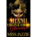 A Miami Virgin & A Hood Billionaire - Paperback