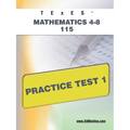 TExES Mathematics 4-8 115 Practice Test 1 - Paperback