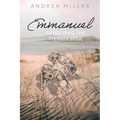 Emmanuel: Satisfying the Thirsty Soul - Paperback