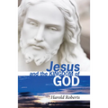 Jesus and the Kingdom of God - Paperback