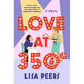 Love at 350° - Paperback