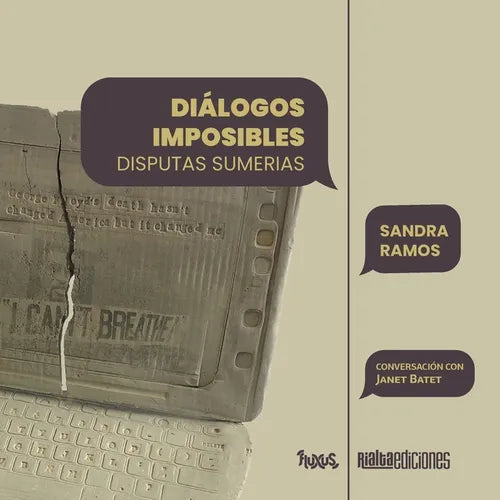 Diálogos imposibles. Disputas sumerias - Paperback