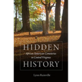 Hidden History: African American Cemeteries in Central Virginia - Paperback
