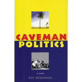 Caveman Politics - Paperback