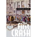 The First Crash: Lessons from the South Sea Bubble - Paperback